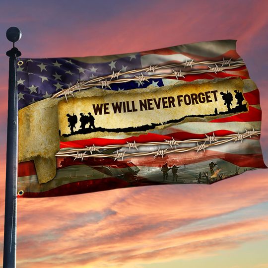Veteran Grommet Flag We Will Never Forget