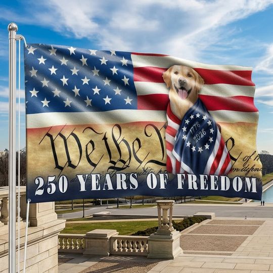 Patriotic Dog US Flag, 250 Years of Freedom We The People Grommet Flag