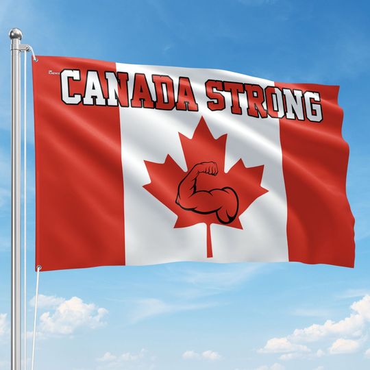Elbows Up Canada Strong Canadian Grommet Flag