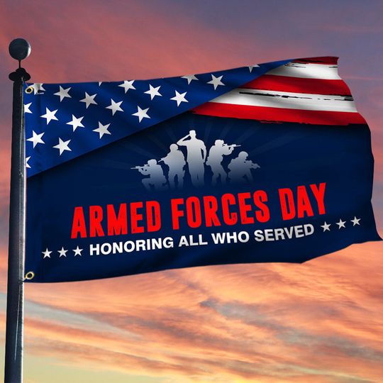 U.S. Armed Forces Day Honoring All Who Served Grommet Flag