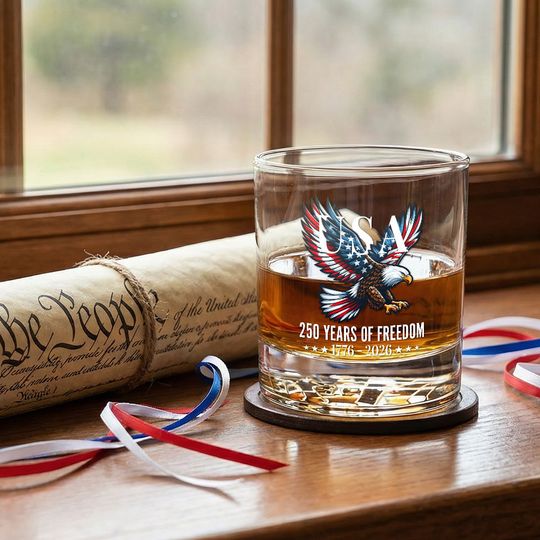 250 Years of Freedom American Printed Whiskey Glass for Patriotic Gift
