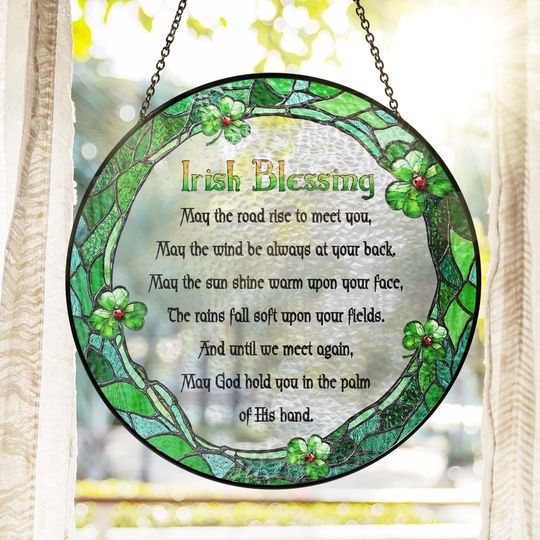Irish Blessing May God Hold You St. Patrick's Day Stained Glass Suncatcher