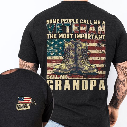 Call Me Grandpa T-shirt, T-shirt Gifts For Grandpa, American Graphic Printed Tee, Veteran Grandpa T-shirt