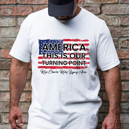 Charlie Kirk Tribute T-shirt - This Is Our Turning Point Bella Canvas Tee