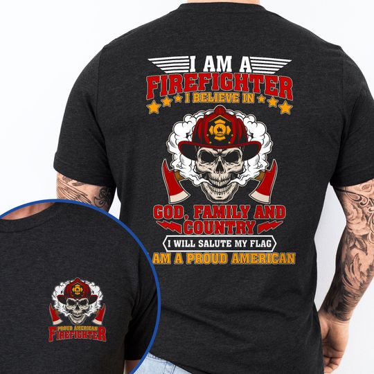 Proud American Firefighter T-Shirt