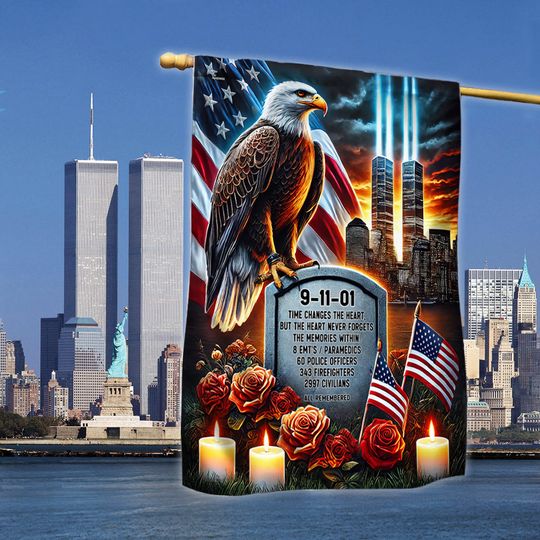 Patriot Day 9/11 Times Changes The Heart Never Forget The Memories Eagle September 11th Flag 3-Day Shipping