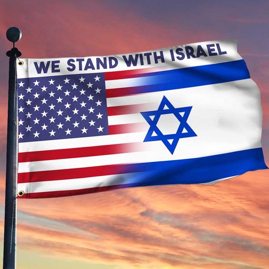 We Stand With Israel American Israeli Friendship Jewish Grommet Flag