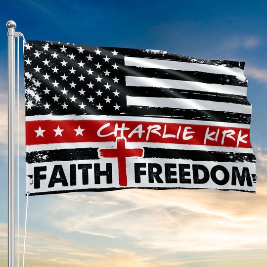 Charlie Kirk Faith and Freedom Flag – Patriotic Christian Grommet Flag