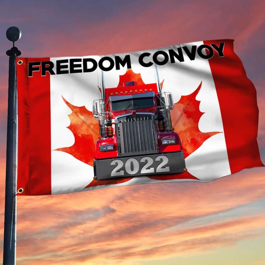 Canadian Freedom Convoy 2022 Flag, Truckers For Freedom, Mandate Freedom, Canadian Trucker Grommet Flag