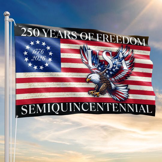 250 Years Of Freedom Flag | USA Bald Eagle Patriotic 250th Grommet Flag