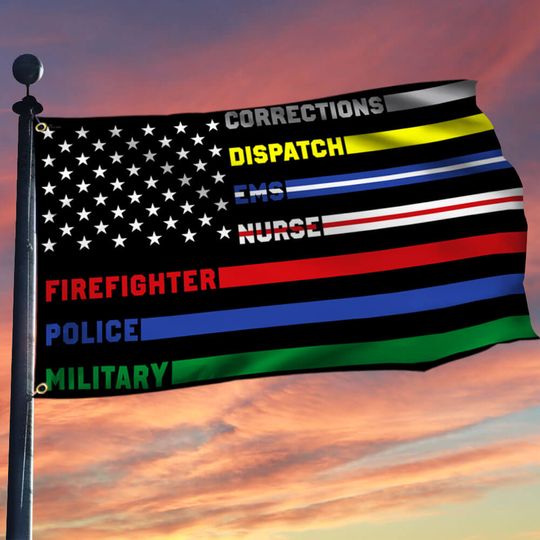 First Responders Grommet Flag Corrections, Dispatch, EMS, Nurse, Firefighter, Police, Military