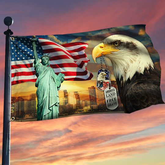 American Pride Eagle Flag Land Of The Free Because Of The Brave Statue Of Liberty Grommet Flag