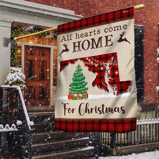 Maryland Christmas Flag All Hearts Come Home For Christmas