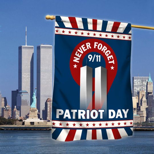 911 Patriot Day Never Forget Flag
