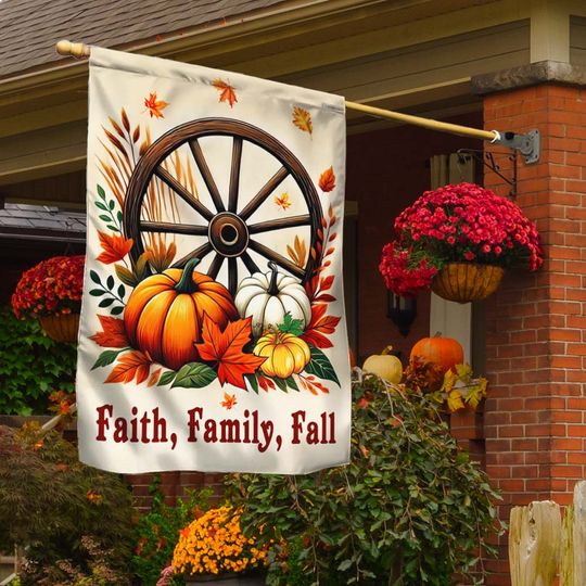 Fall Flag Faith Family Fall Flag