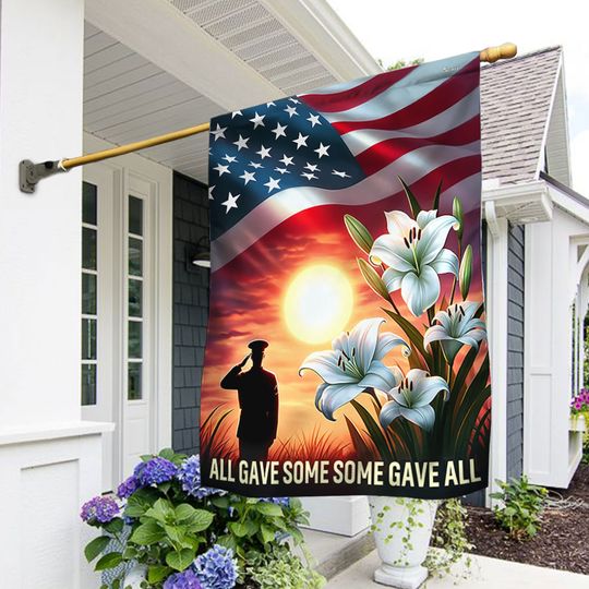 Veterans Day Flag, Veteran All Gave Some Some Gave All Flag