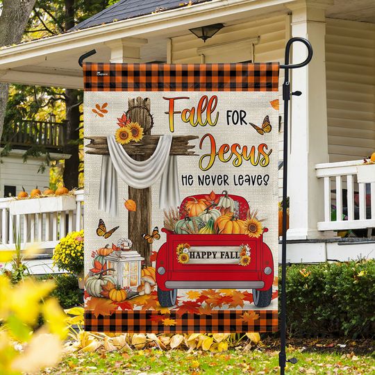 Fall Truck Thanksgiving Flag Fall For Jesus He Never Leaves