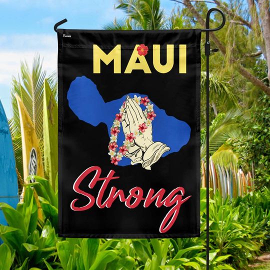 Maui Hawaii Strong. Support For Hawaii Flag