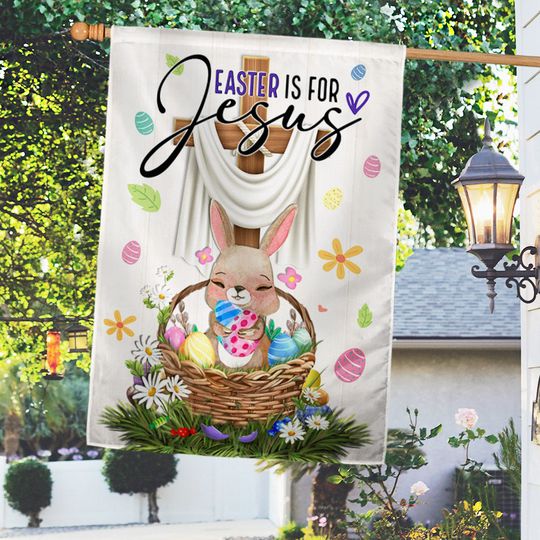Easter Bunny Easter Christ Jesus Cross Easter Is For Jesus Flag