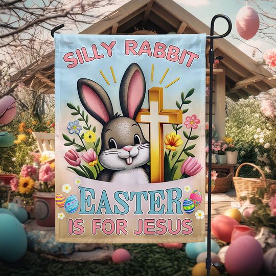 FLAGWIX  Bunny Easter Day Silly Rabbit Easter is for Jesus Flag