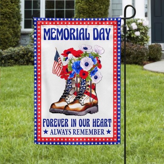 Memorial Day Veteran Boots Forever In Our Heart Always Remember Flag
