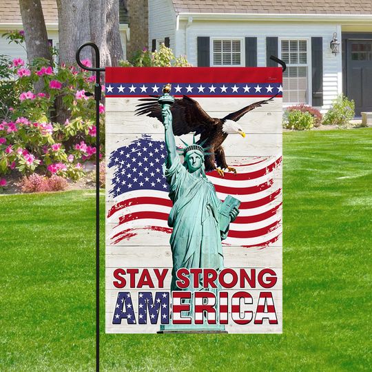 Independence Day Eagle Statue of Liberty Stay Strong America Flag