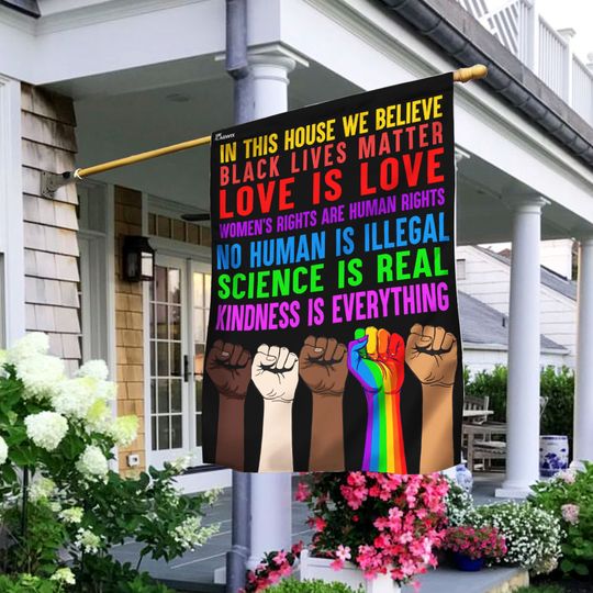 In This House We Believe Flag
