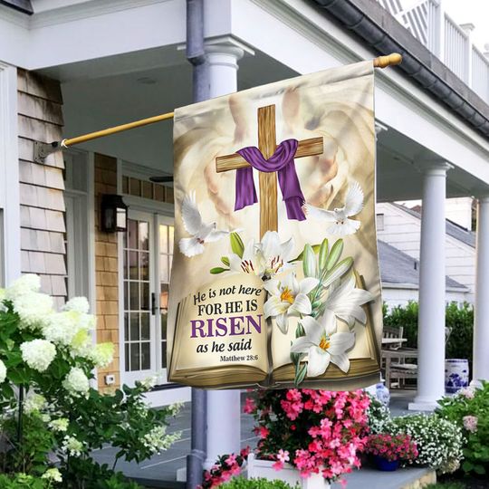 Easter Christ Cross Flag He Is Not Here For He Is Risen Flag