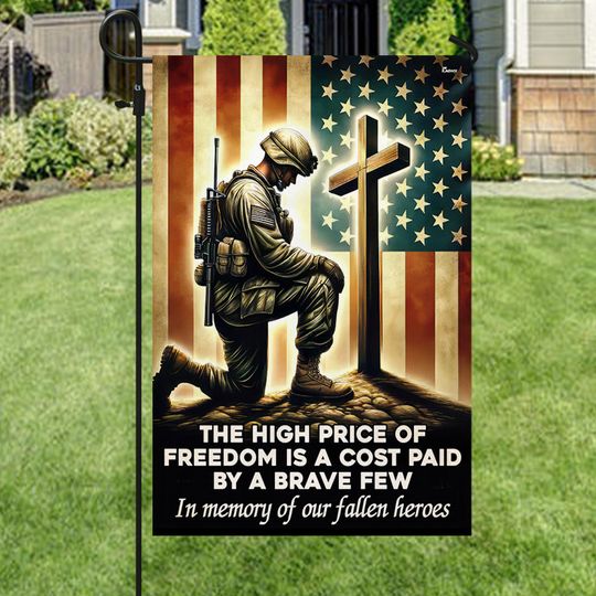 Veterans Day Flag, Veteran Kneeling The Cross Flag The High Price Of Freedom In Memory Of Our Fallen Heroes