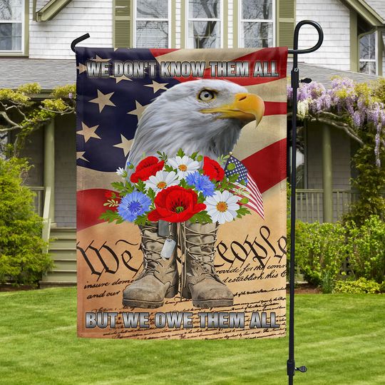 Memorial Day Veteran Boots Eagle We Don't Know Them All But We Owe Them All Flag