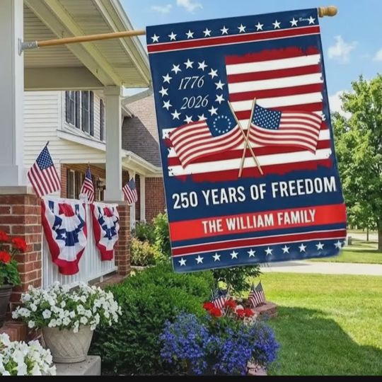 Personalized 250 Years of Freedom Flag, 250th Anniversary Decorative Flag